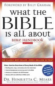 What The Bible Is All About- KJV Handbook